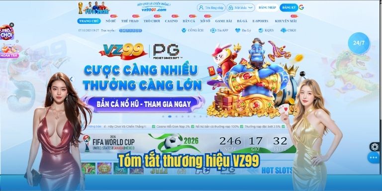 VZ99 47 Tóm tắt thương hiệu VZ99